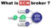 ECN vs STP Brokers: What’s the Difference?